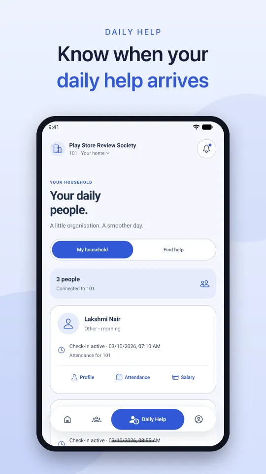 Pronasoft One daily help screen showing when household staff arrive